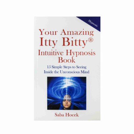 Intuitive Hypnosis book by Saba Hocek