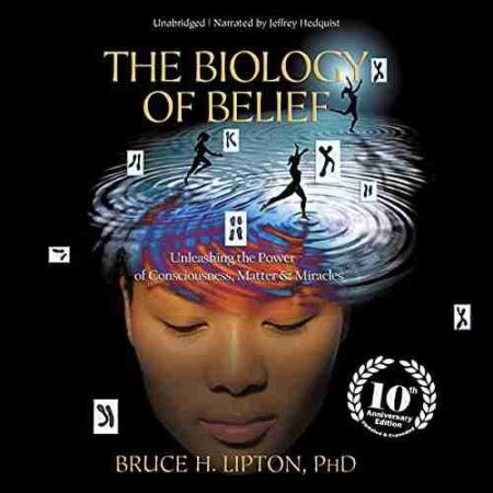 The Biology of Belief